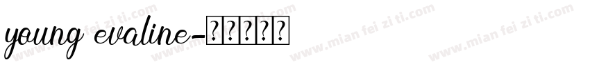 young evaline字体转换